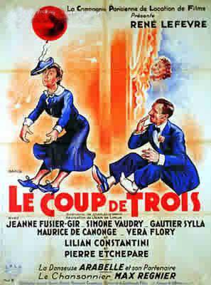 Affiche du film Coup de trois, de Jean de Limur Affiche du film Coup de trois, de Jean de Limur