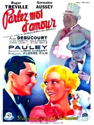 Affiche du film Parlez-moi d'amour, de René Guissart Affiche du film Parlez-moi d'amour, de René Guissart