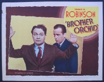 Affiche du film Brother orchid, avec Edward G. Robinson et Humphrey Bogart Affiche du film Brother orchid, avec Edward G. Robinson et Humphrey Bogart