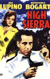 Affiche du film High Sierra avec Humphrey Bogart et Ida Lupino Affiche du film High Sierra avec Humphrey Bogart et Ida Lupino