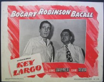 Affiche du film Key Largo, où Edward G. Robinson incarne le gangster psychopathe qui prend les clients de l'hôtel en otages Affiche du film Key Largo, où Edward G. Robinson incarne le gangster psychopathe qui prend les clients de l'hôtel en otages