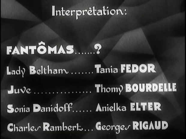 Générique du film Fantômas (1932) de Paul Féjos Générique du film Fantômas (1932) de Paul Féjos