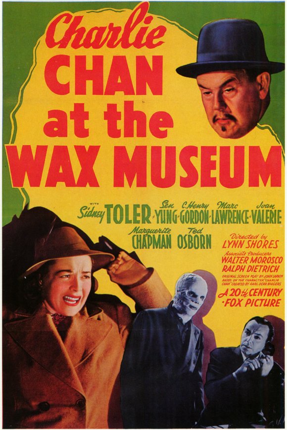 Affiche du film Charlie Chan at the Wax museum (1940) de Lynn Shores Affiche du film Charlie Chan at the Wax museum (1940) de Lynn Shores