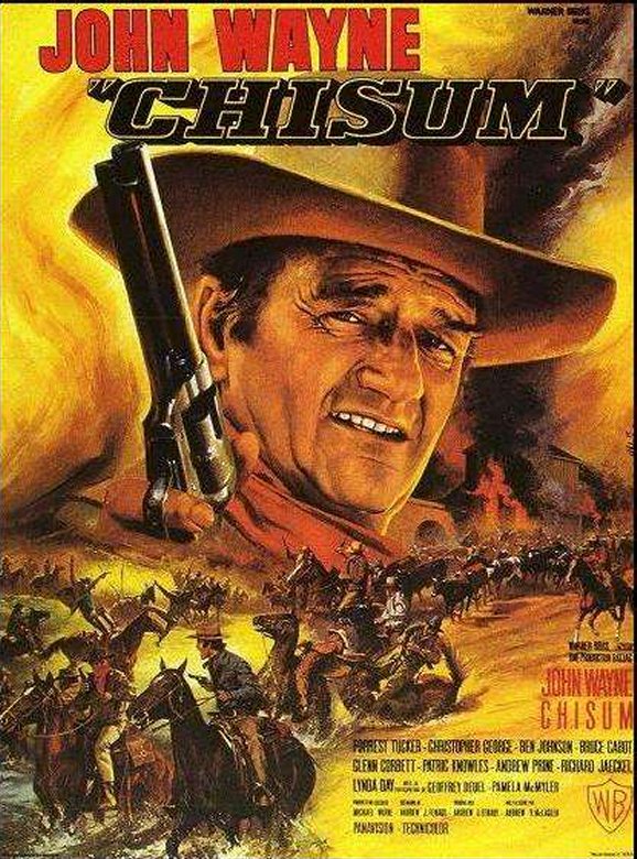 Affiche du film Chisum (1970) d'Andrew V. McLaglen Affiche du film Chisum (1970) d'Andrew V. McLaglen