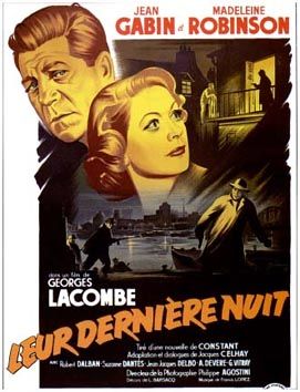 Affiche du film Leur dernière nuit (1953) de Georges Lacombe Affiche du film Leur dernière nuit (1953) de Georges Lacombe