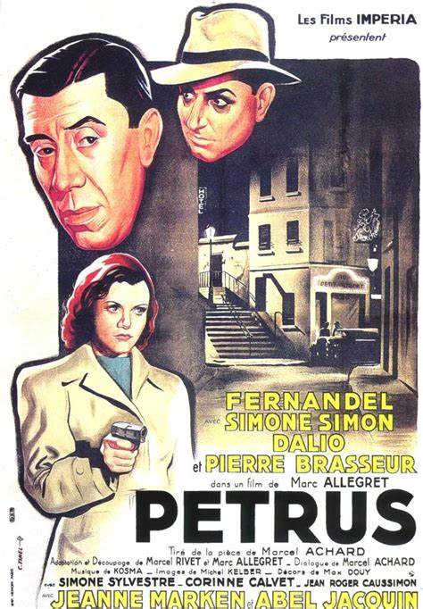 Affiche du film Pétrus (1946) de Marc Allégret Affiche du film Pétrus (1946) de Marc Allégret