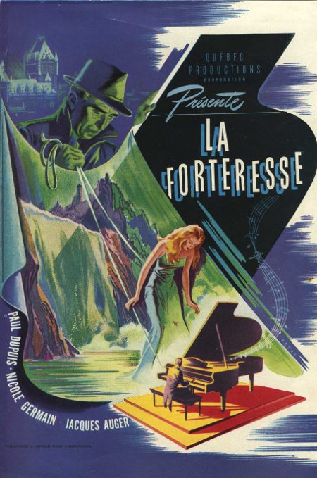 Affiche du film québécois La forteresse (1947) de Fedor Ozep Affiche du film québécois La forteresse (1947) de Fedor Ozep