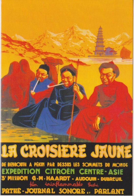 Affiche du documentaire La croisière jaune (1934) de Léon Poirier Affiche du documentaire La croisière jaune (1934) de Léon Poirier