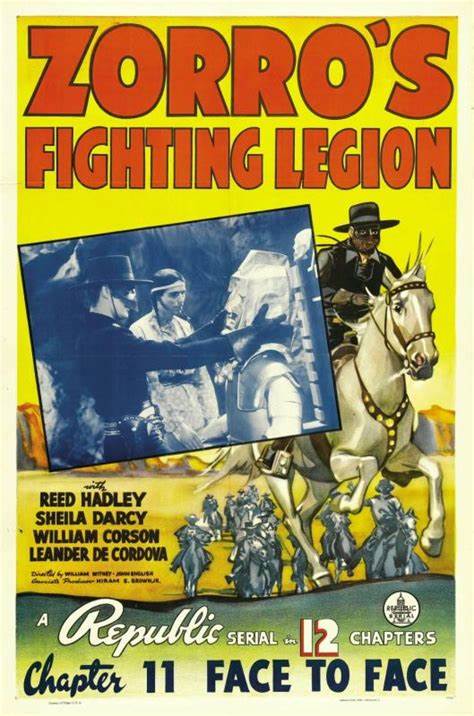 Affiche du serial Zorro's Fighting Legion (Zorro et ses légionnaires, 1939) de William Witney et John English Affiche du serial Zorro's Fighting Legion (Zorro et ses légionnaires, 1939) de William Witney et John English