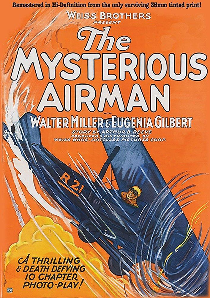 Affiche du serial muet américain The mysterious airman (1928) de Harry Revier